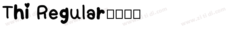 Thi Regular字体转换